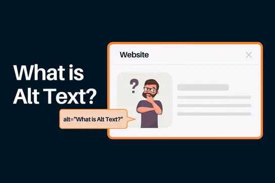 What Is Alt Text? Why It Matters and How to Write