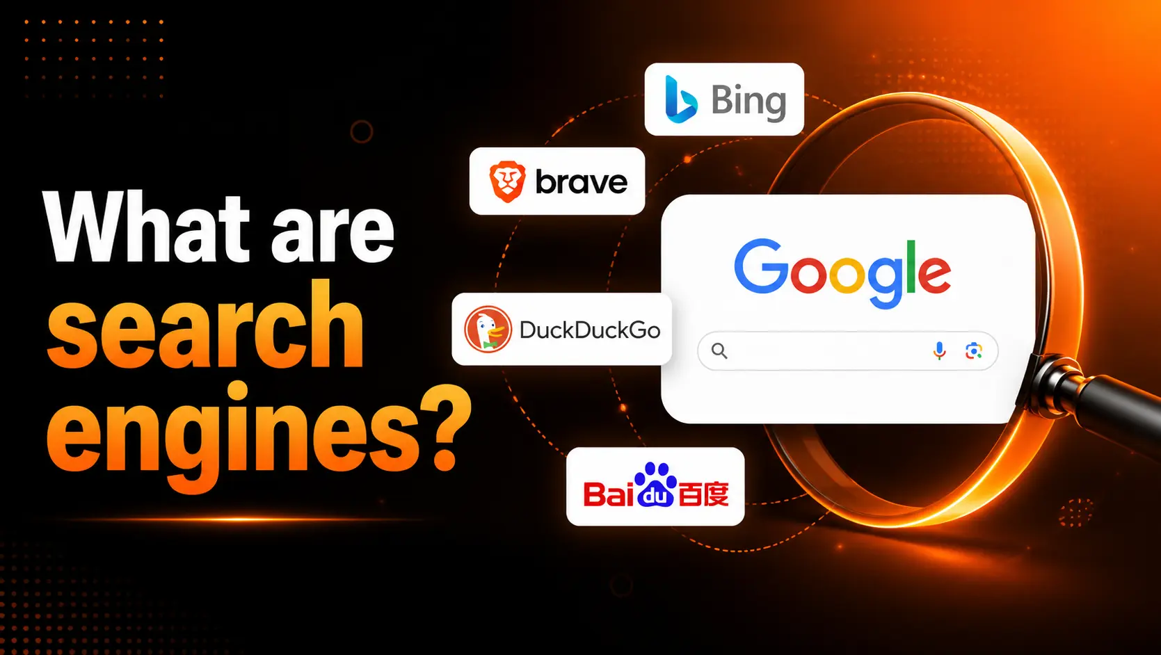 Search Engines: How They Work & What’s Changed